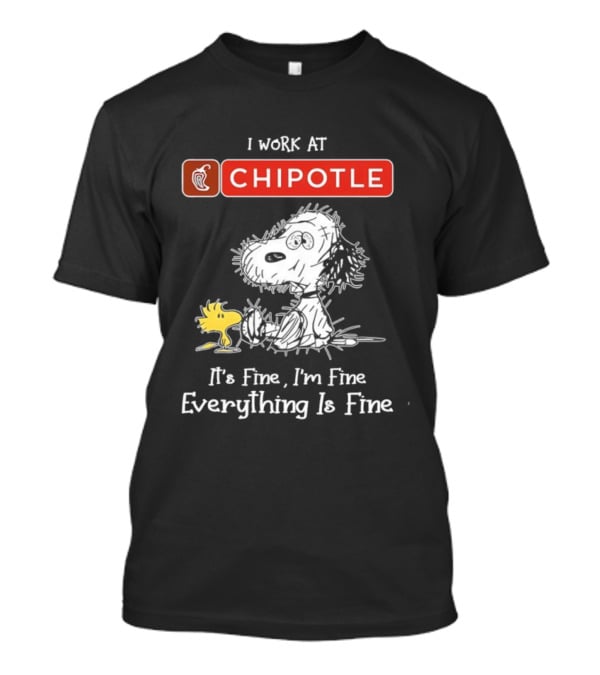 Snoopy Woodstock Chipotle Everything Is Fine T-Shirt