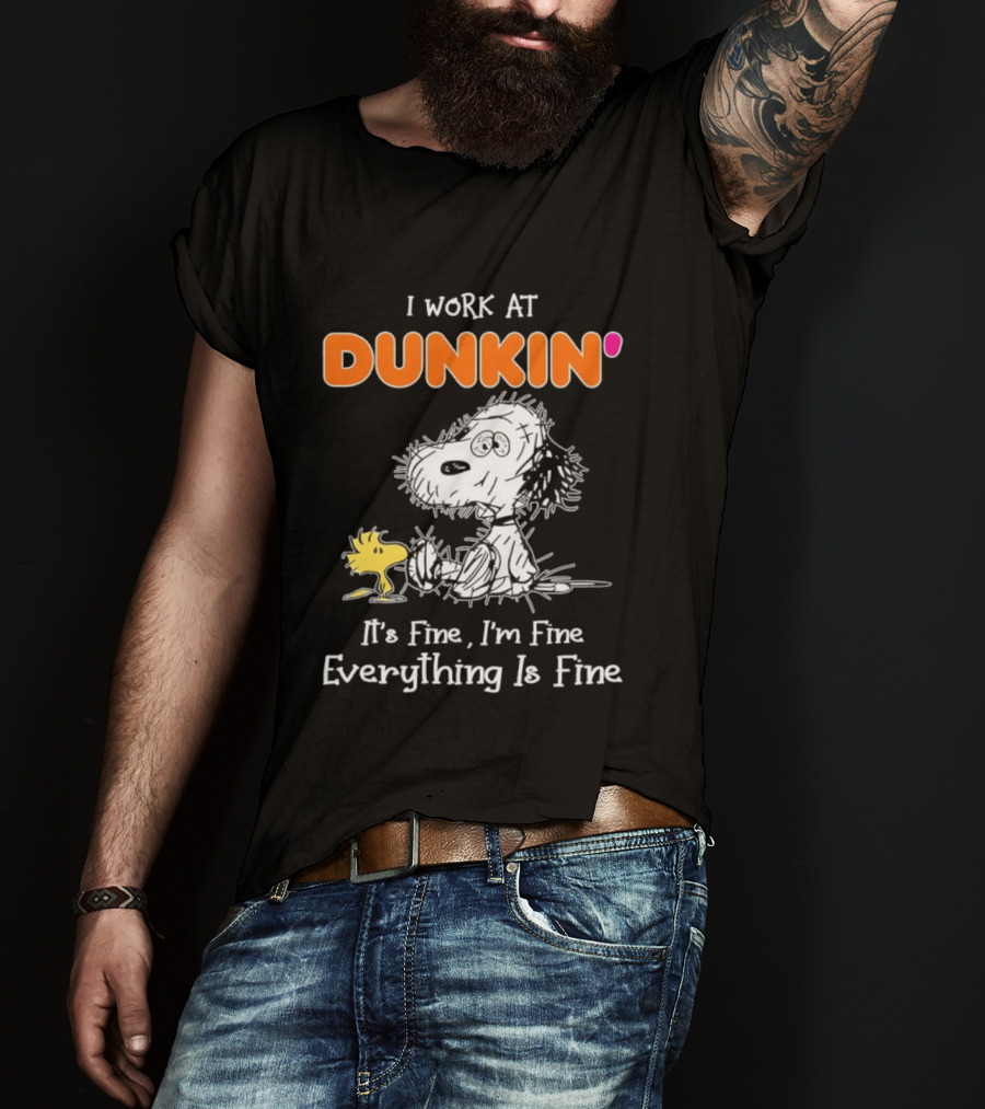 Snoopy And Woodstock Dunkin' It's Fine I'm Fine Everything Is Fine T-Shirt