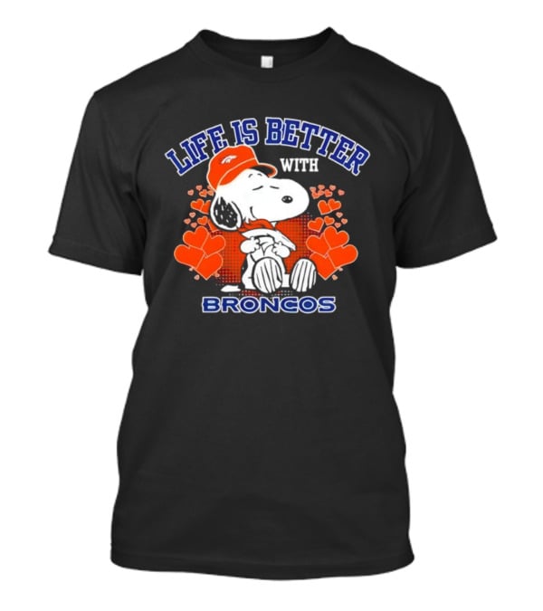 Life Is Better With Snoopy Denver Broncos Hearts T-Shirt
