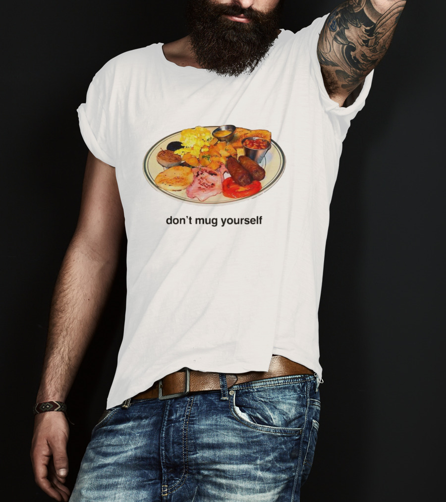 Don’t Yourself Full English Breakfast Classic Plate T-Shirt
