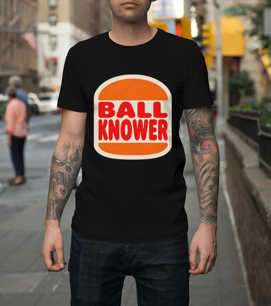 Ball Knower Parody Fast Food Logo T-Shirt