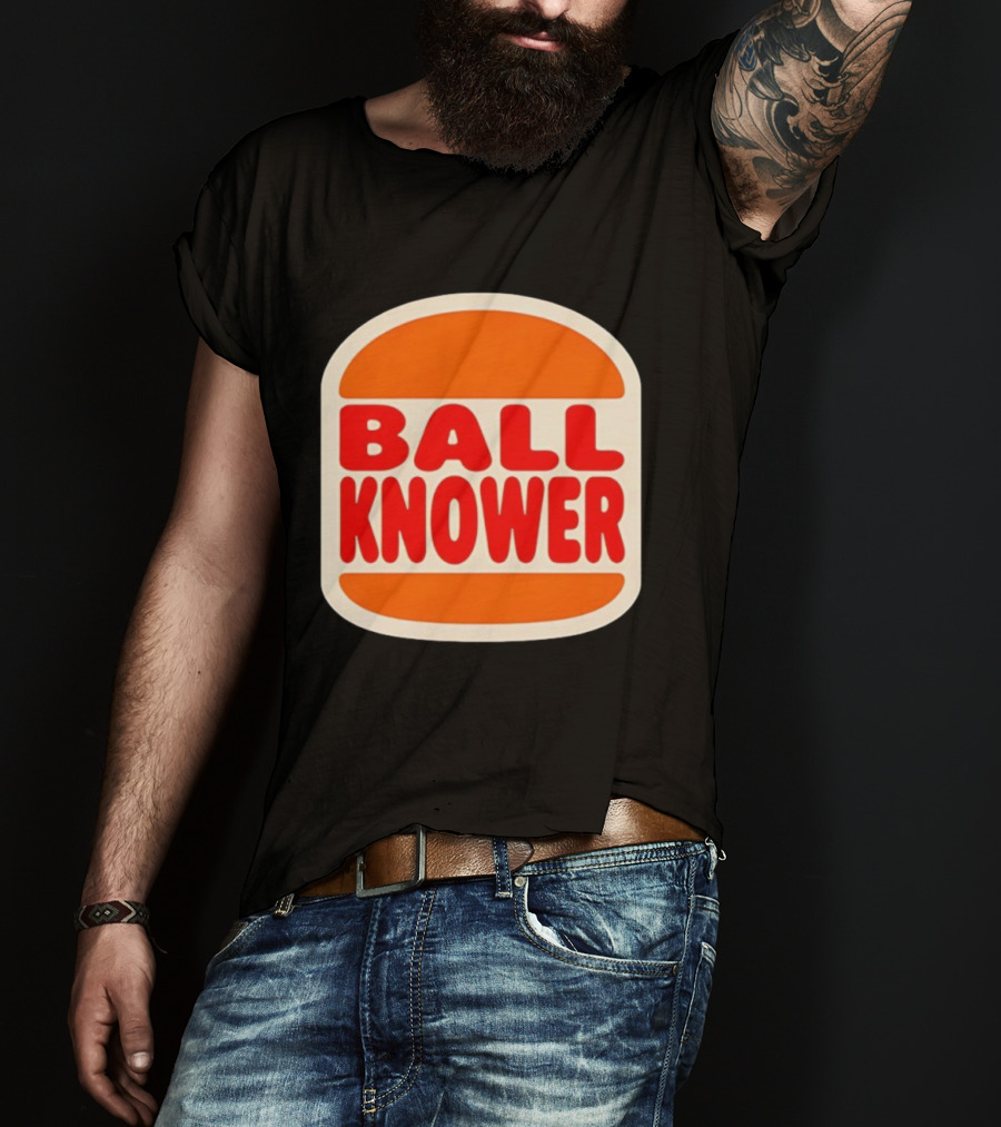 Ball Knower Parody Fast Food Logo T-Shirt