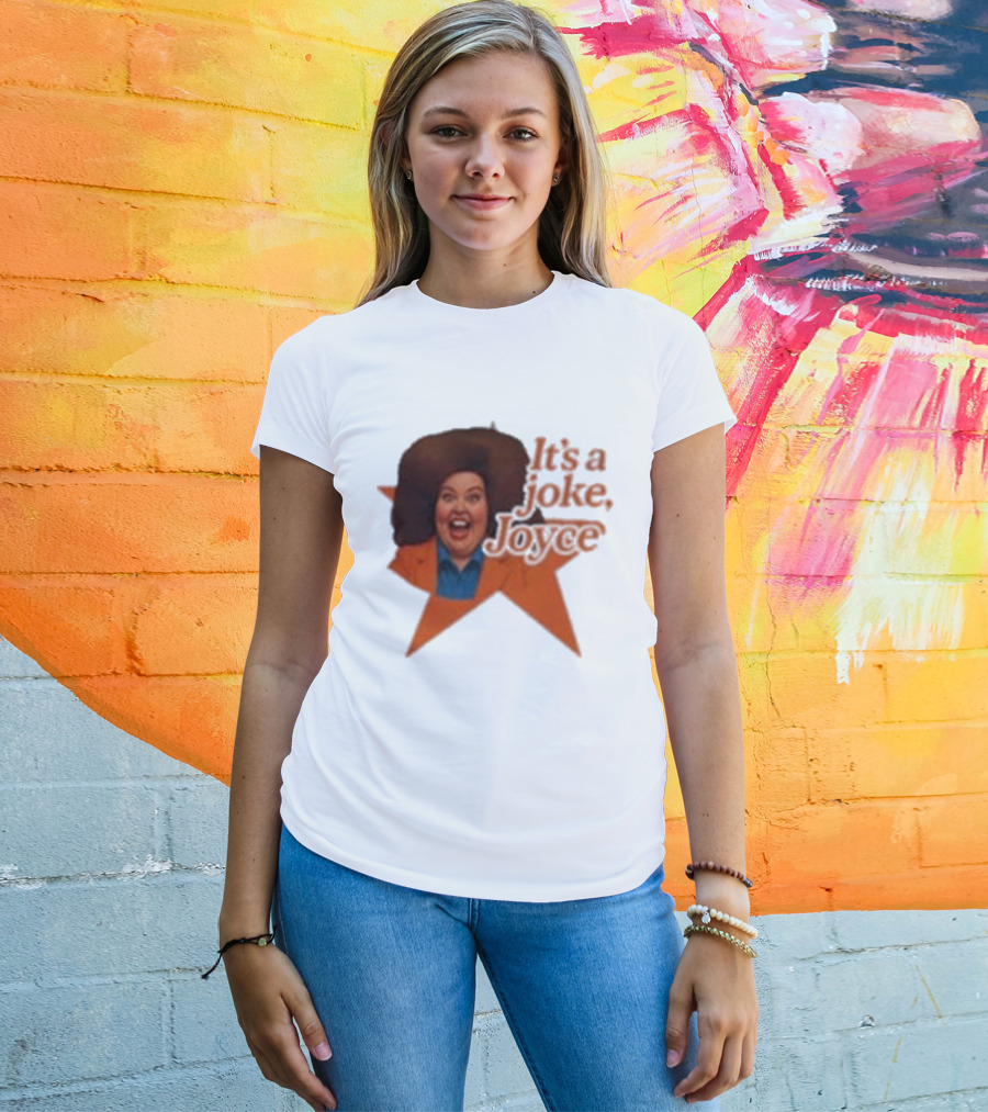 Pam Ann Iconic It's A Joke Joyce Comedy Retro Style T-Shirt