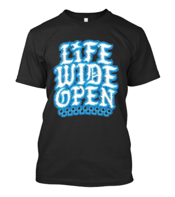 Life Wide Open Chrome Thread Cboystv Bold Blue Distressed Look T-Shirt