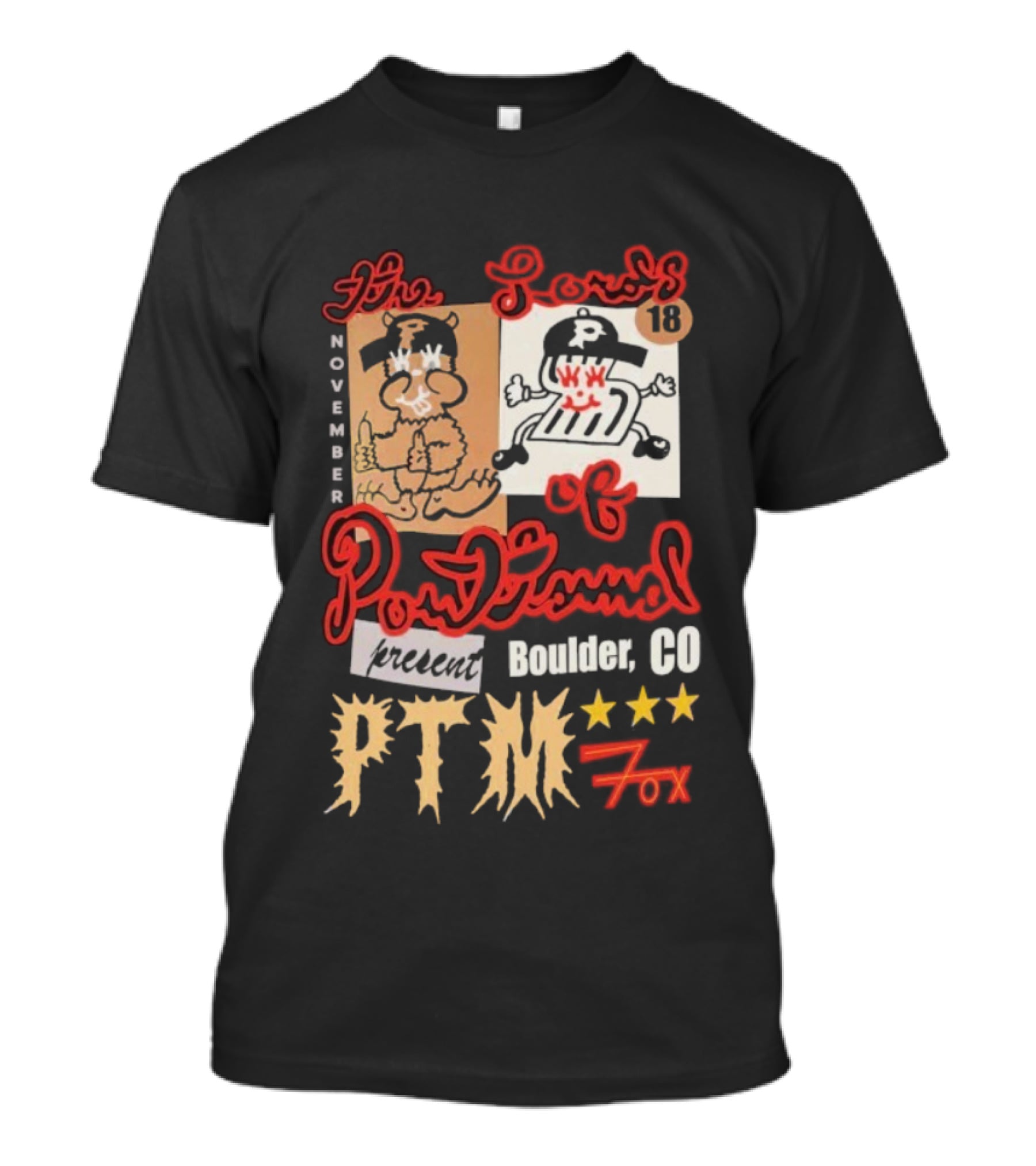 The Lords Fox 19 Boulder CO PTM November 18 2025 Tour Style T-Shirt