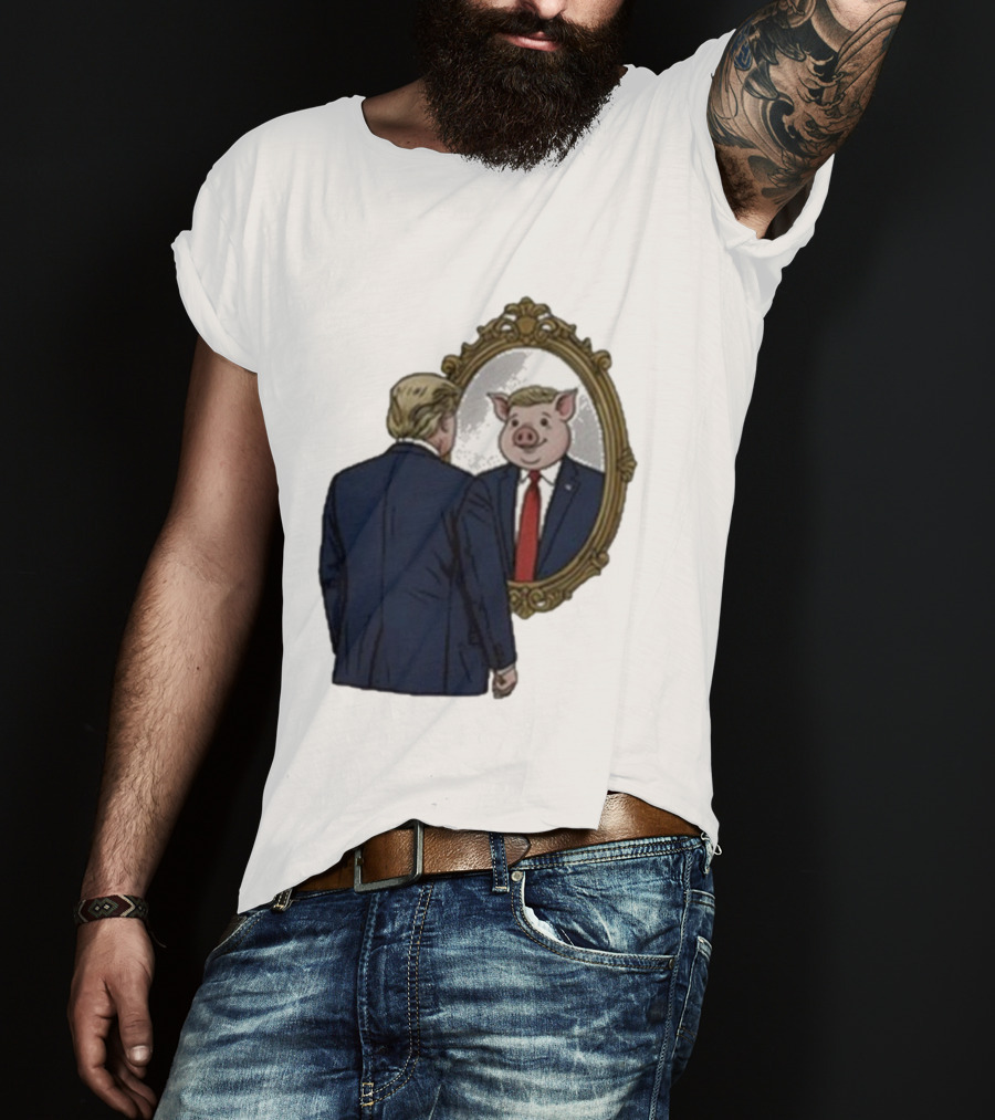 Jb Pritzker Quiet Piggy Trump Mirror Reflection T-Shirt
