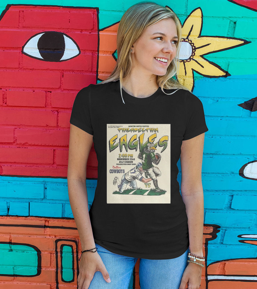 Philadelphia Eagles Vs Dallas Cowboys November 23 AT And Stadium Philadelphia Away Game T-Shirt