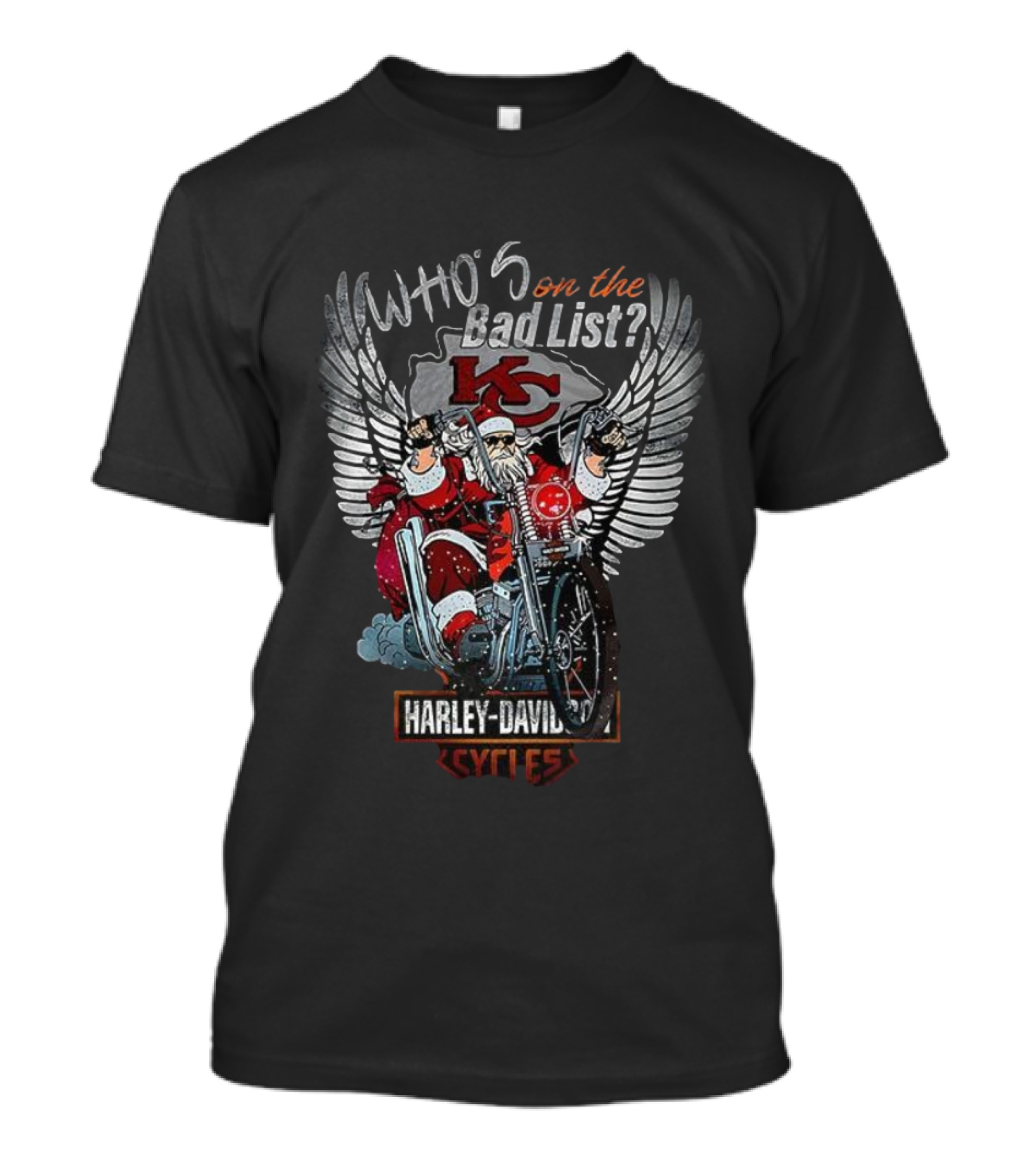 Kansas City Chiefs Santa Who's On The Bad List Harley Davidson Cycles Chiefs T-Shirt