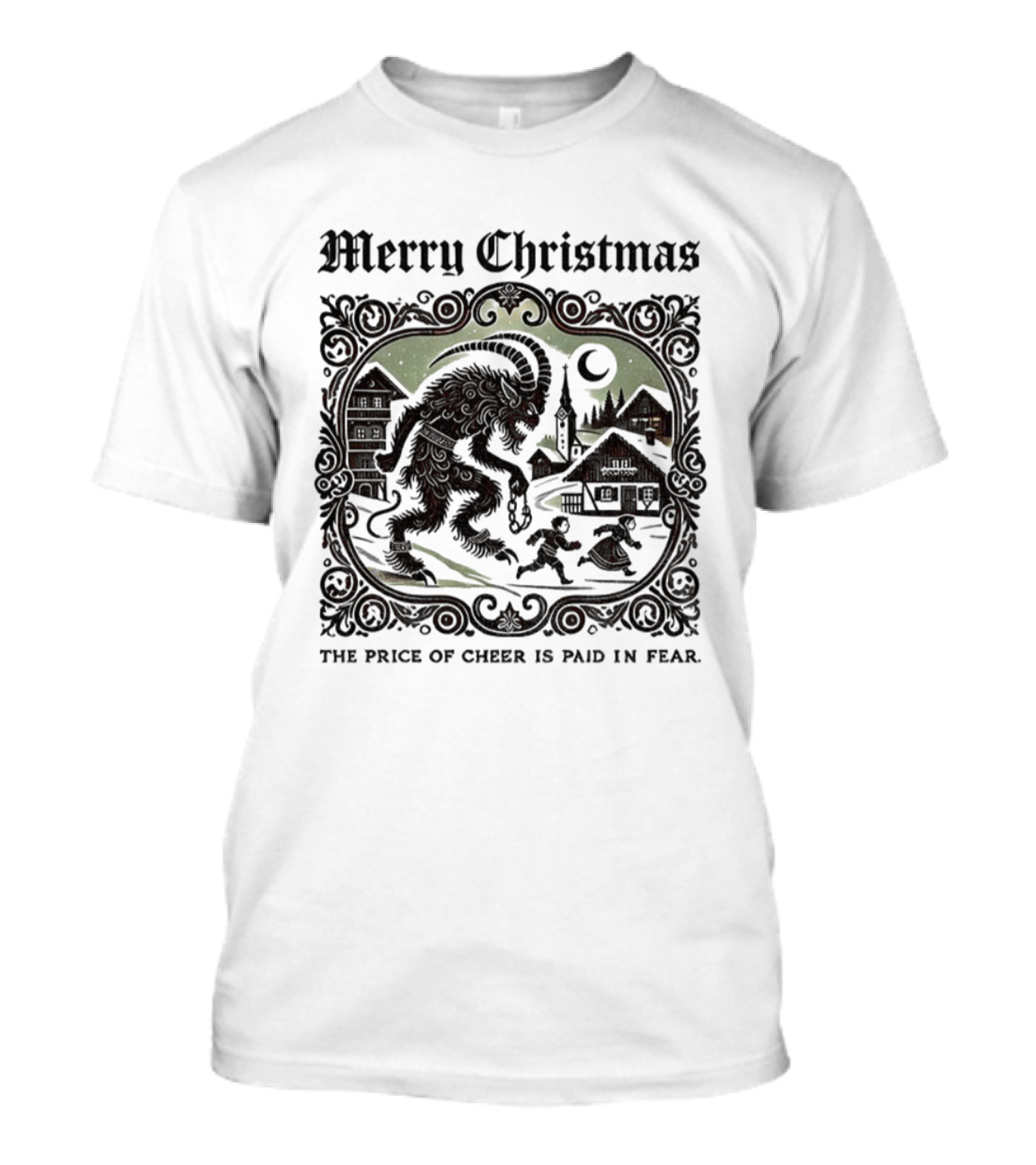 Merry Christmas Krampus Price Of Cheer Is Paid In Fear T-Shirt