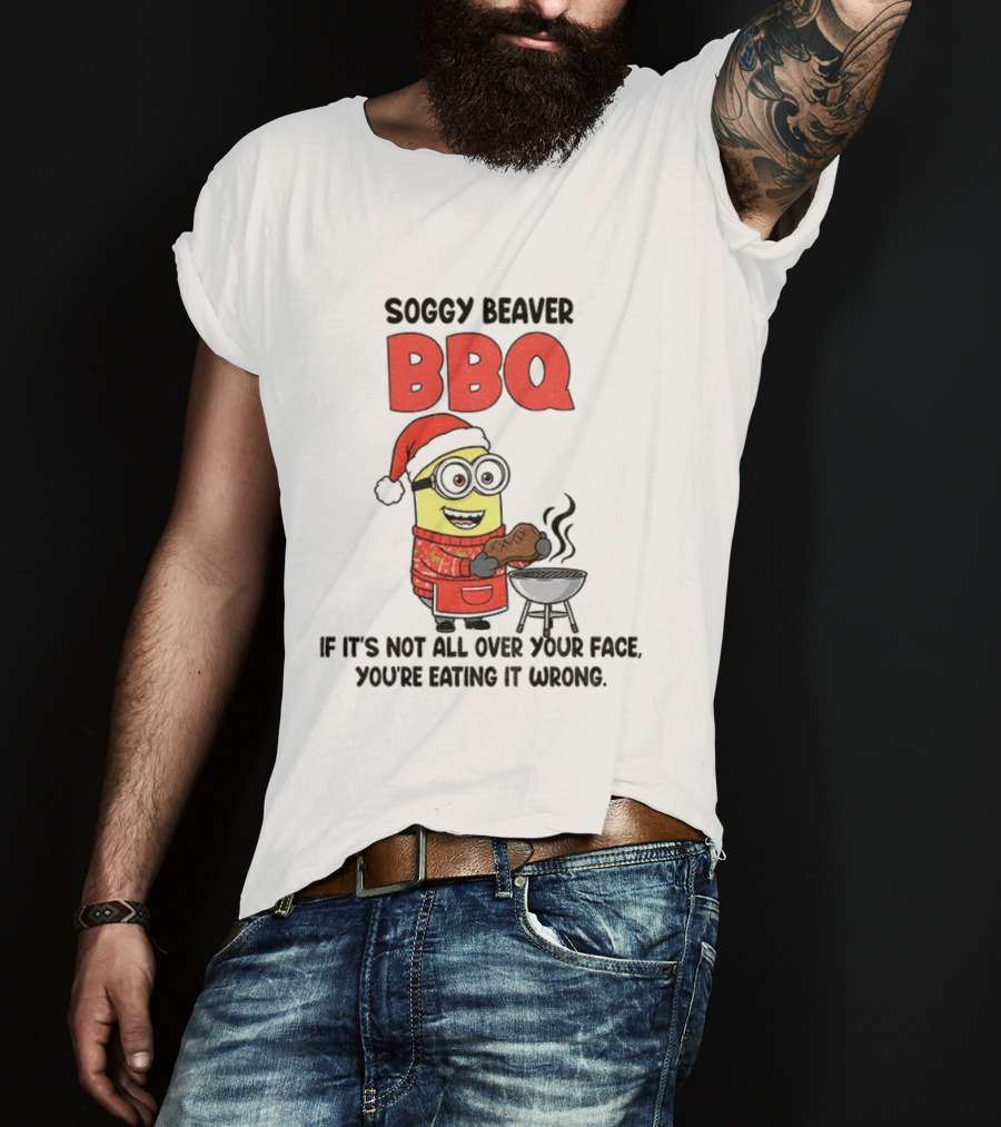 Minion Soggy Beaver BBQ Christmas Funny Eating It Wrong T-Shirt