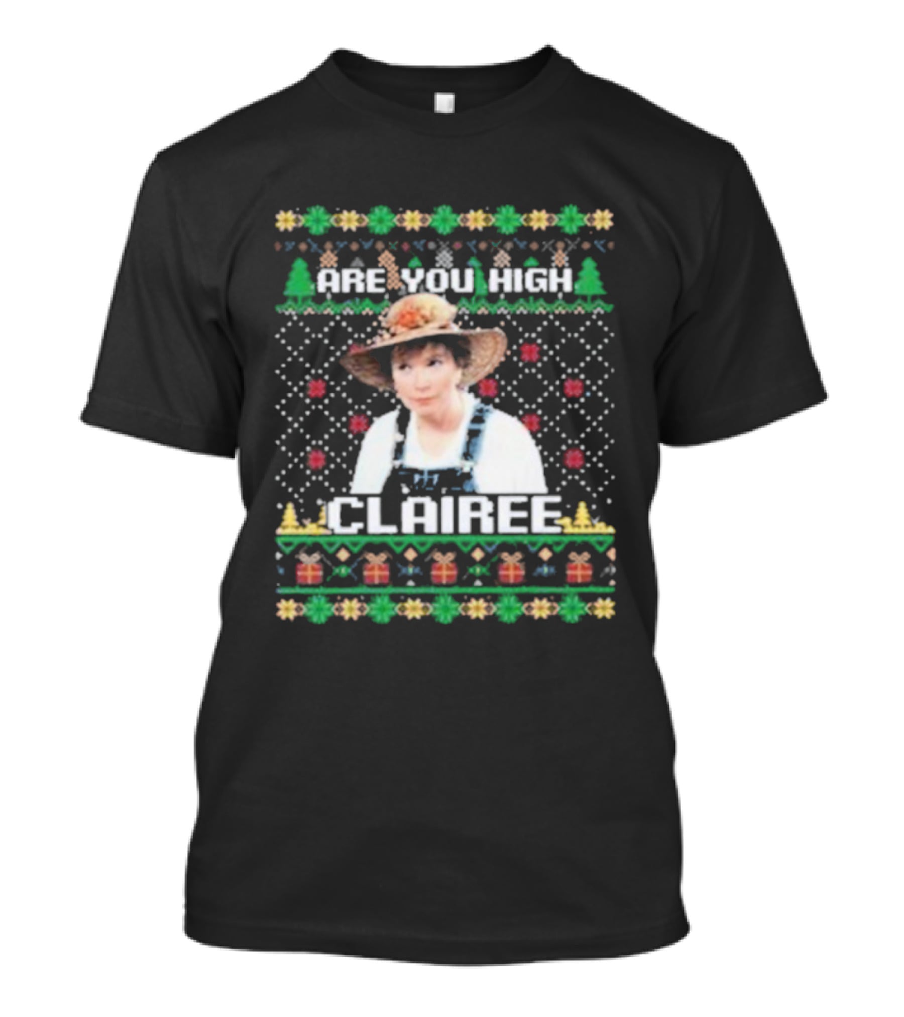 Steel Magnolias Are You High Clairee Ugly Christmas Sweater T-Shirt