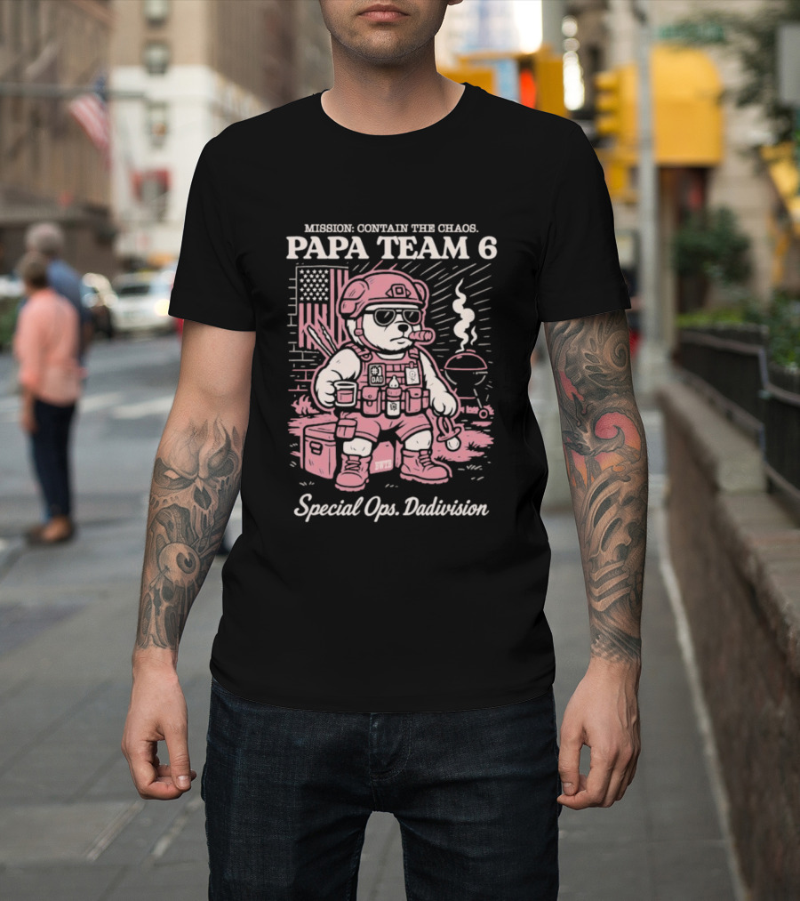 Mission Contain The Chaos Papa Team 6 Special Ops Dadvision Bear T-Shirt