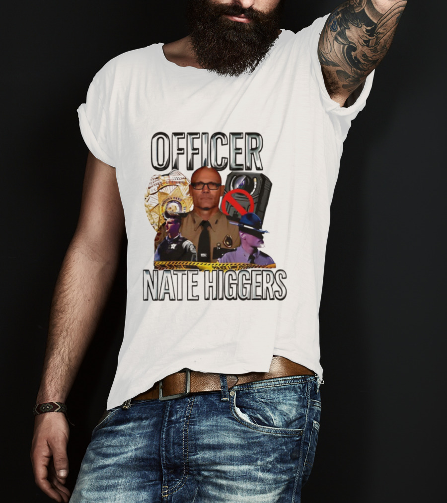 Offcer Nate Higgers T-Shirt