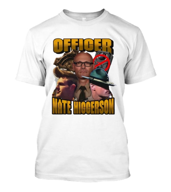 Officer Nate Higgerson Police Badge And Law Enforcement Imagery T-Shirt