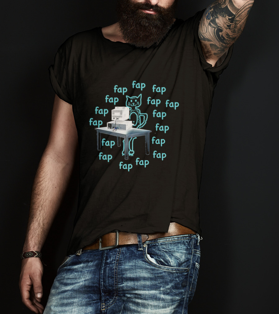 Fap Fap Fap Cat Copy Machine Fun T-Shirt