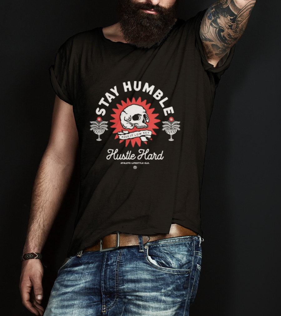 Thundernoise Stay Humble Hustle Hard Skull Graphic Keep It Low Key T-Shirt