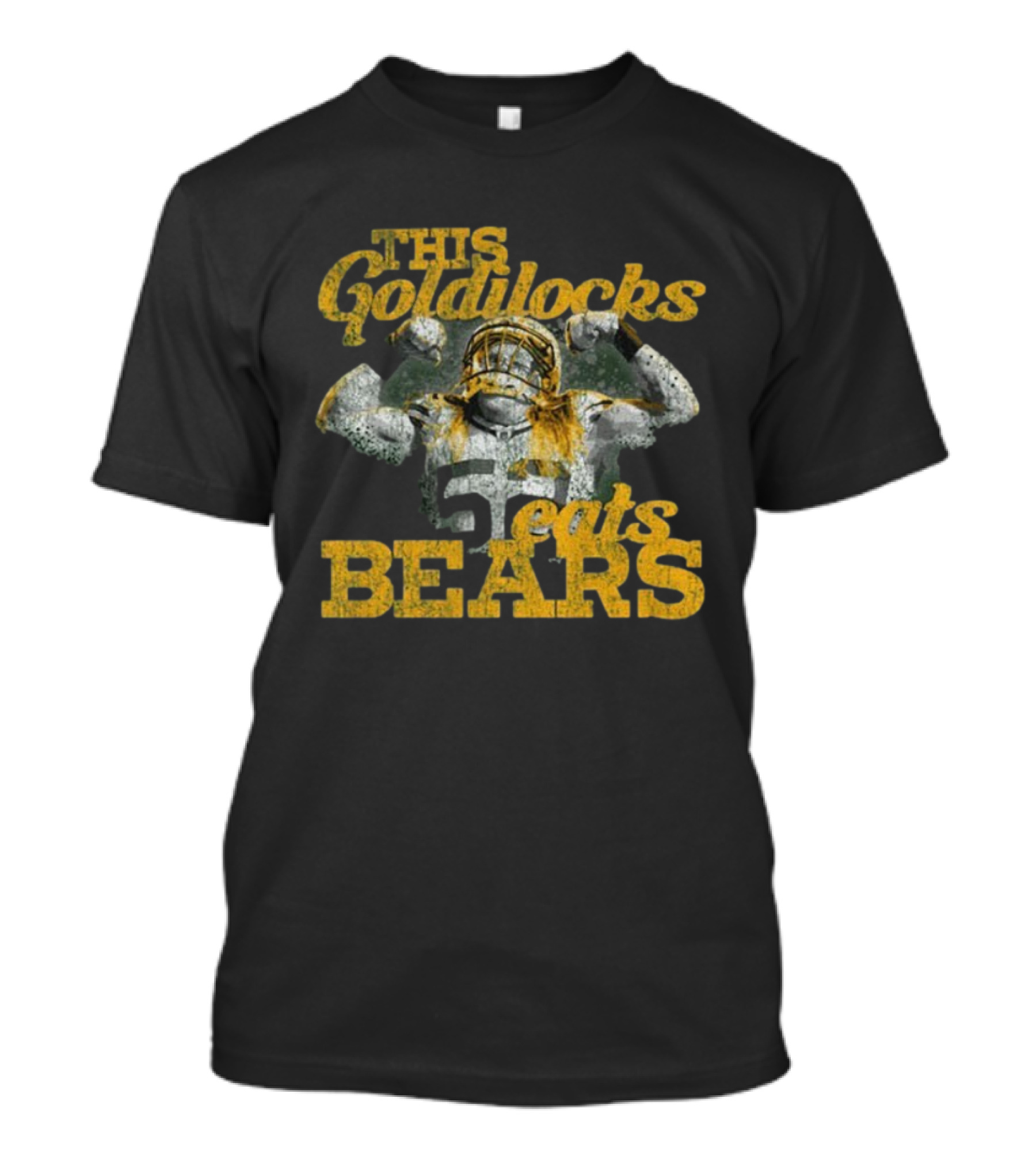 This Goldilocks Beats Bears Packers Football Legend T-Shirt