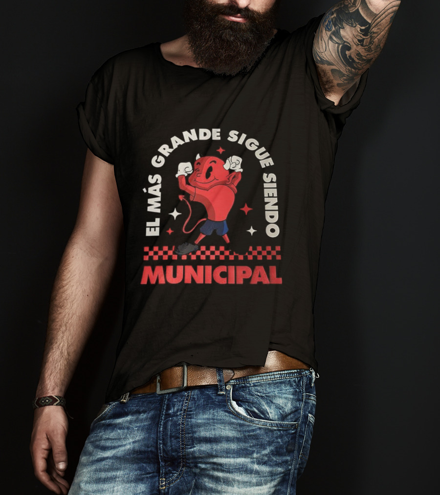 El Mas Grande Sigue Siendo Municipal Fútbol Club Guatemalteco Ají Héroe Rojo T-Shirt