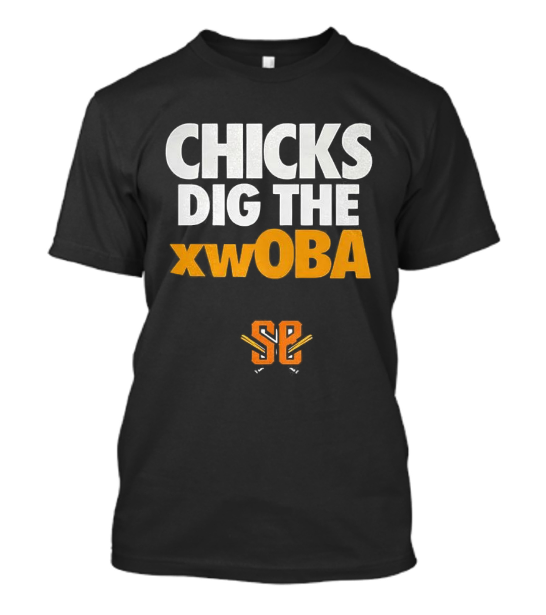Schaumburg Boomers XwOBA Baseball SP Chicks Dig The XwOBA T-Shirt