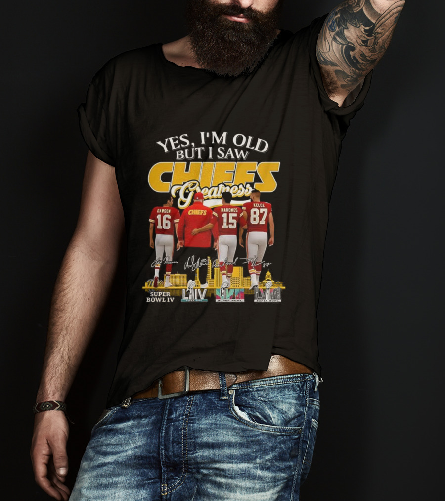 Yes I’m Old But I Saw Chiefs Greatness Dawson Mahomes Kelce Skyline T-Shirt