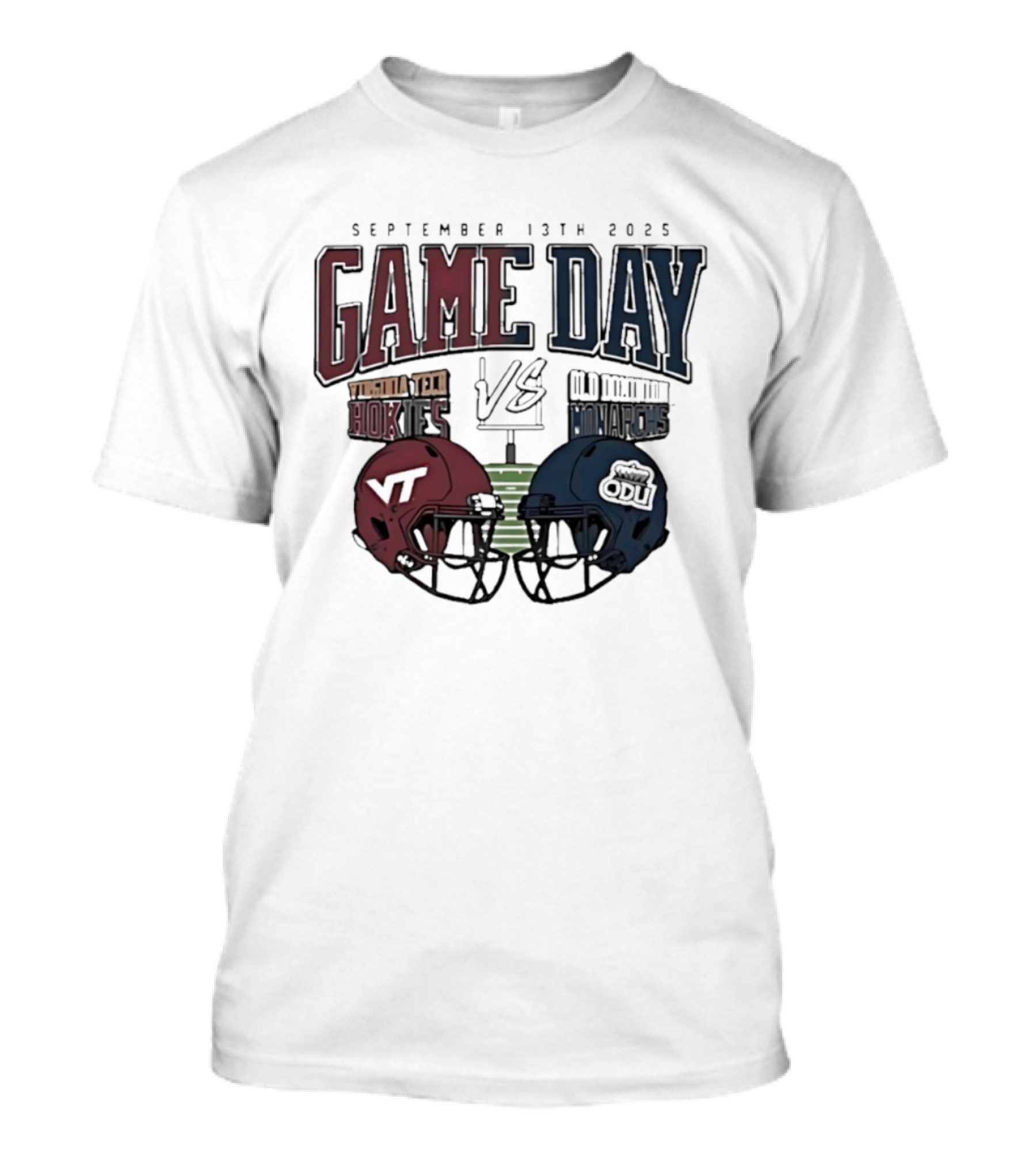 Virginia Tech Hokies Vs Old Dominion Monarchs September 13th 2025 Gameday Helmet Matchup T-Shirt