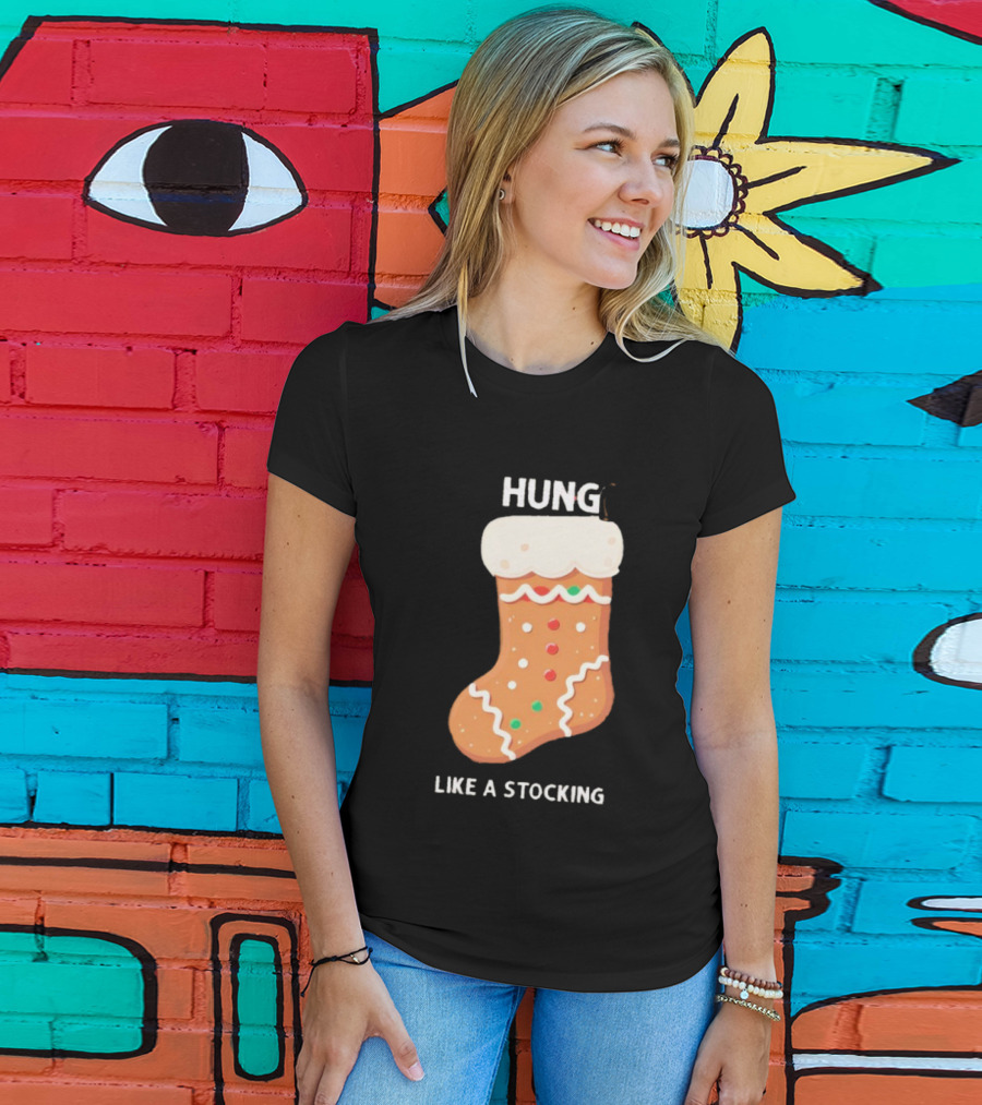 Hung Like A Stocking Gingerbread Christmas T-Shirt