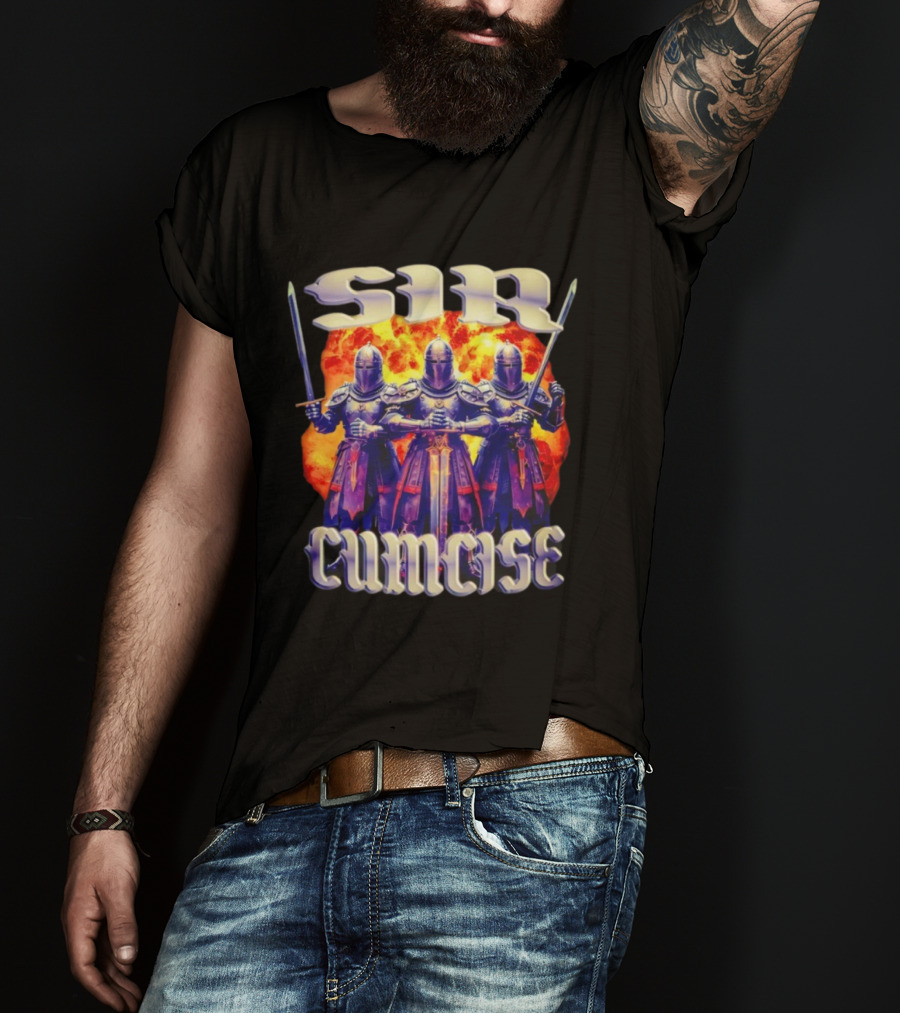 Sir Cumcise Knights Fire Background T-Shirt
