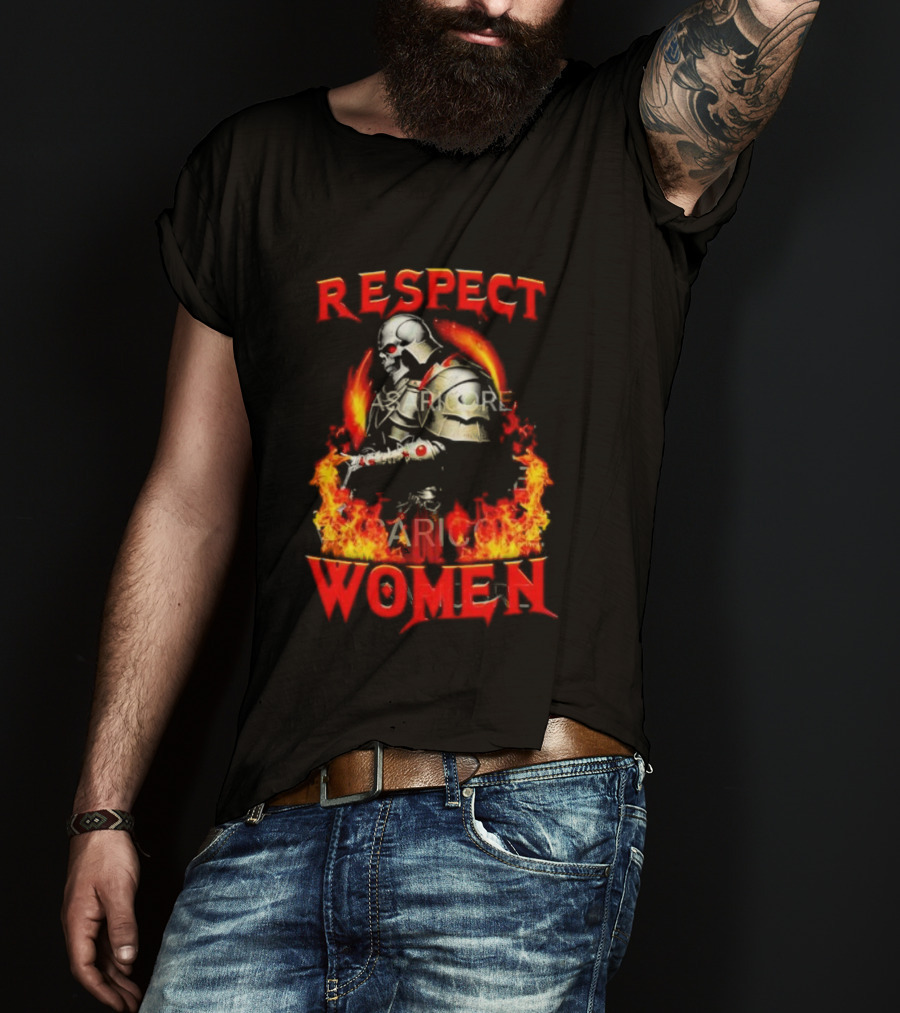 Respect Women Flaming Knight Valor T-Shirt
