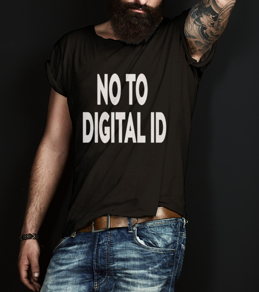 No To Digital Id T-Shirt