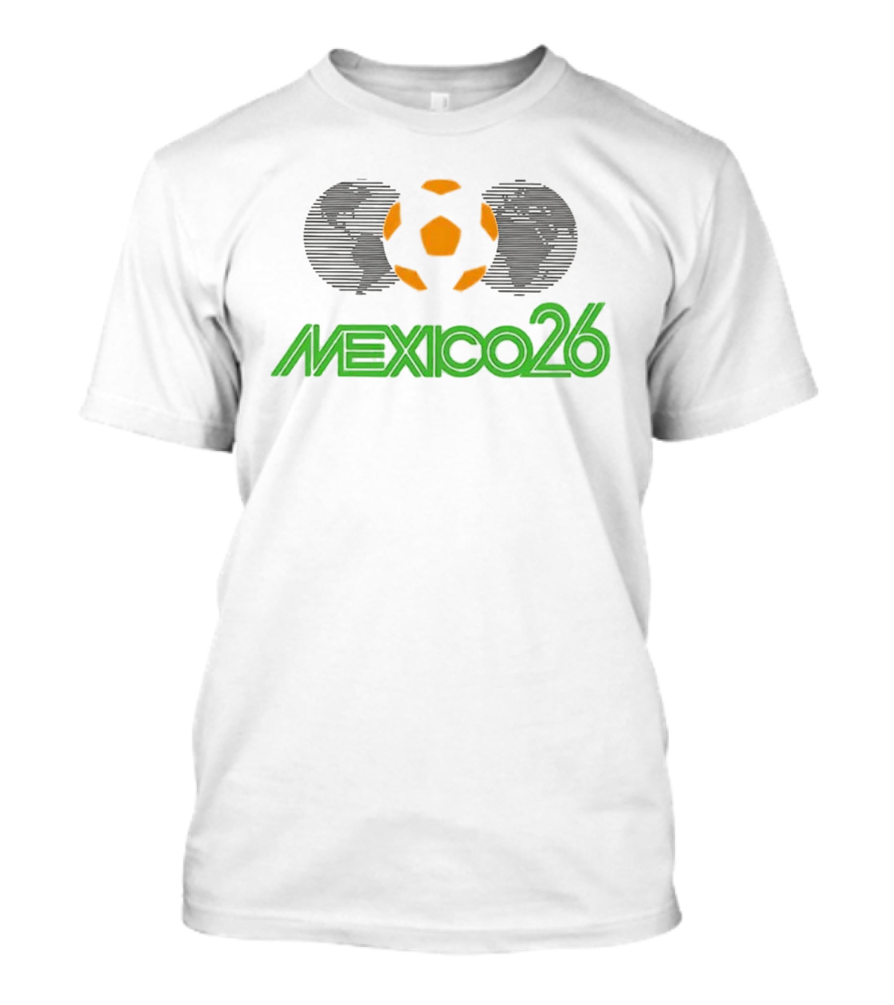Mexico26 Soccer Ball Earth Symbol In Green And Orange T-Shirt