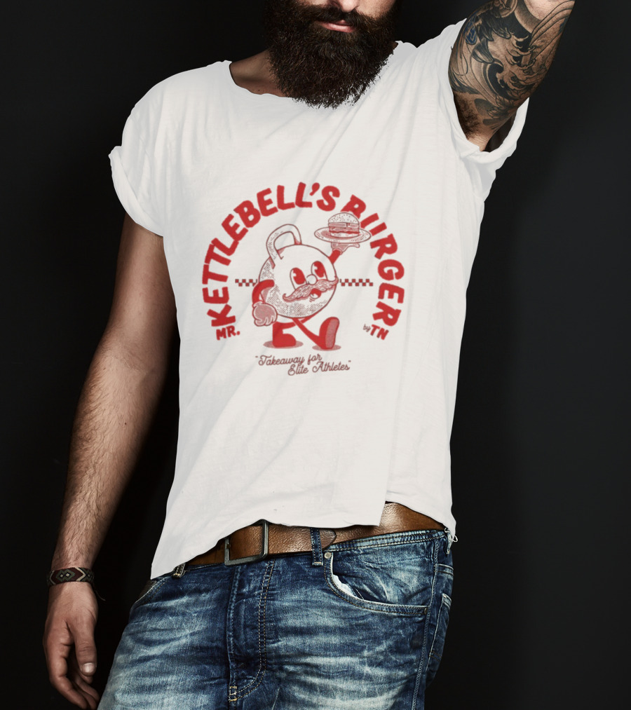 Mr. Kettlebell's Burger Takeaway For Elite Athletes T-Shirt