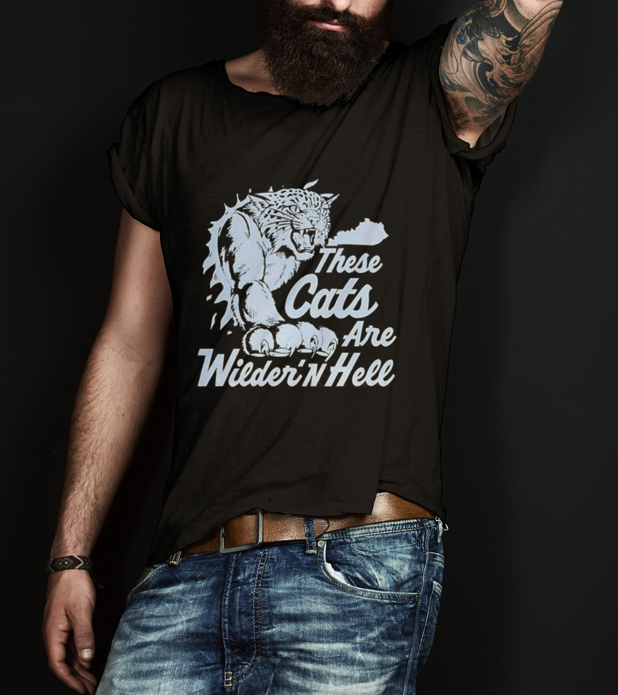 Kentucky Wildcats These Cats Are Wilder 'n Hell Jaguar T-Shirt