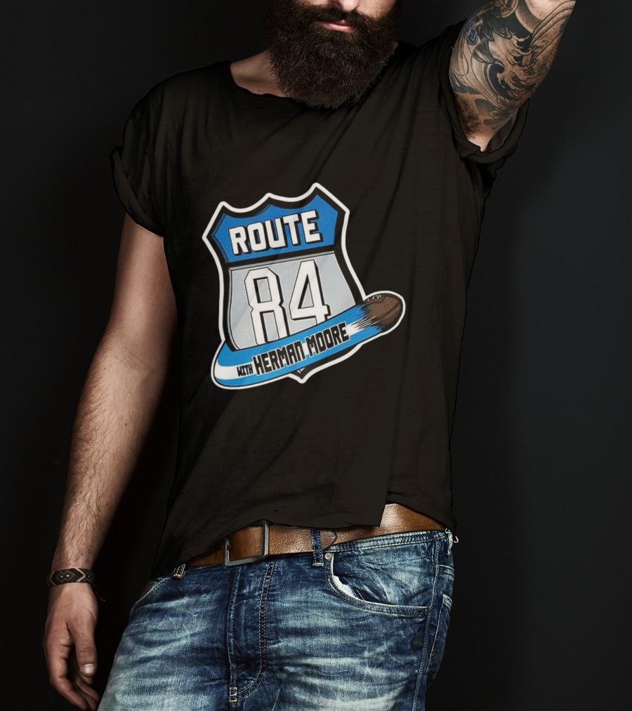 Route 84 With Herman Moore Detroit Lions Football T-Shirt
