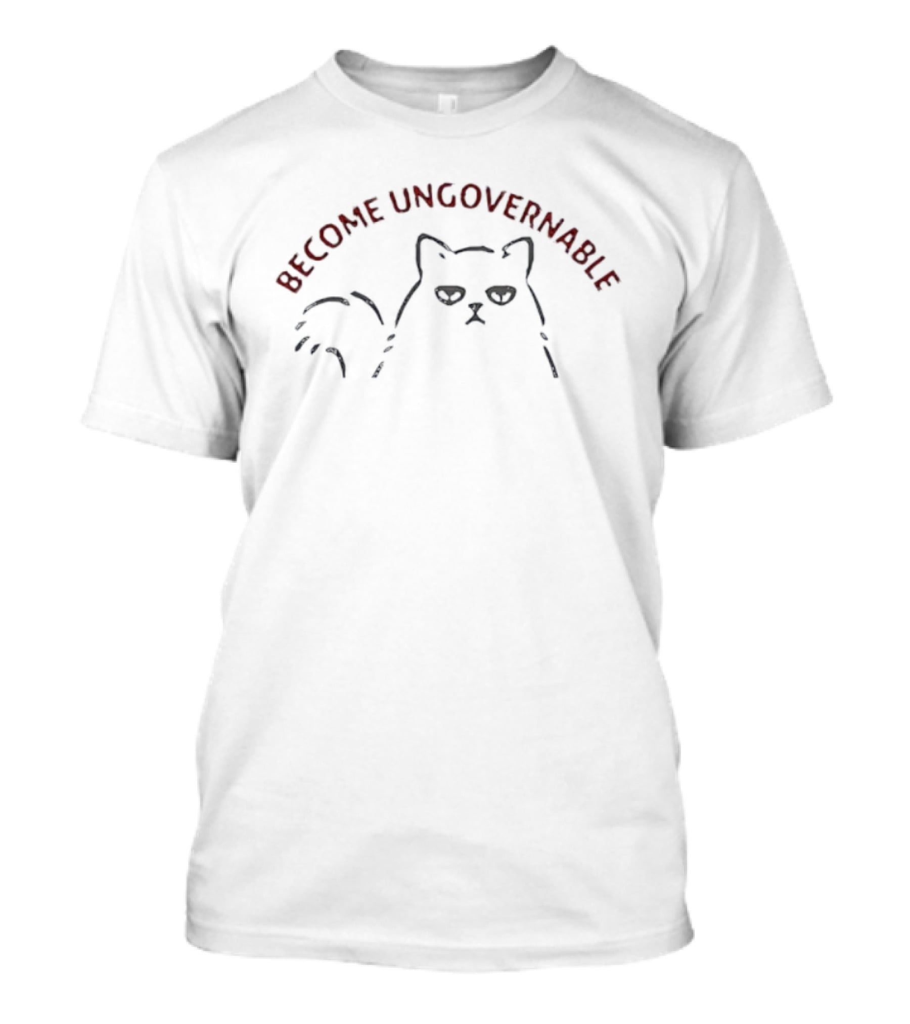 Become Ungovernable Cat Embrace Rebellion T-Shirt
