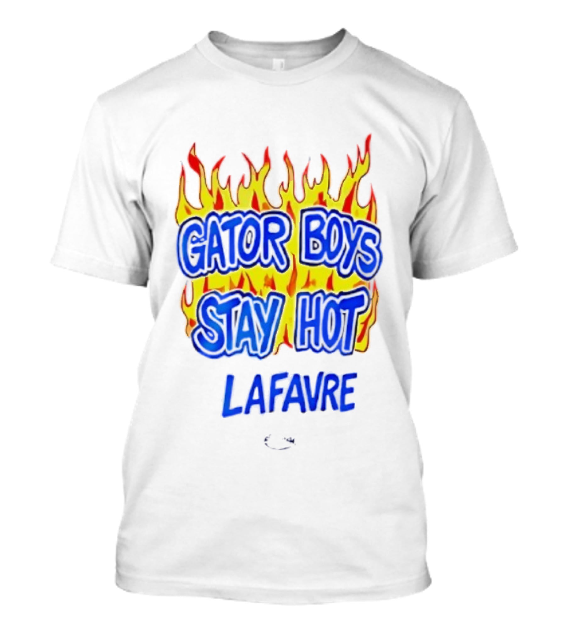 Gator Boys Stay Hot Lafavre Flame Graphics T-Shirt