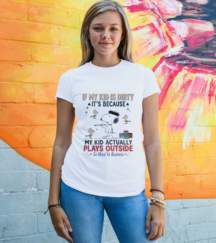 Snoopy Woodstock My Kid Plays Outside Mind Ya Business T-Shirt