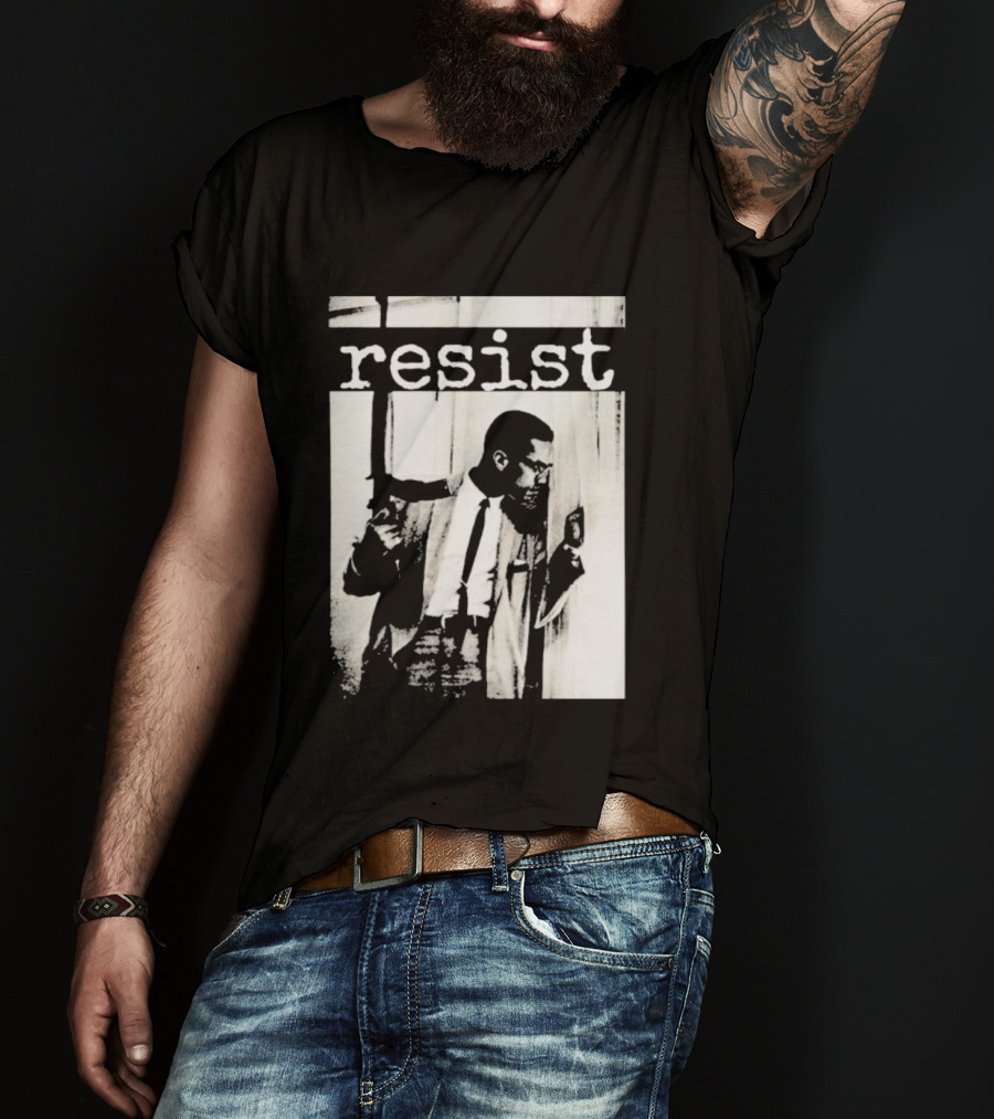 Malcolm X Resist Powerful Message Imagery T-Shirt