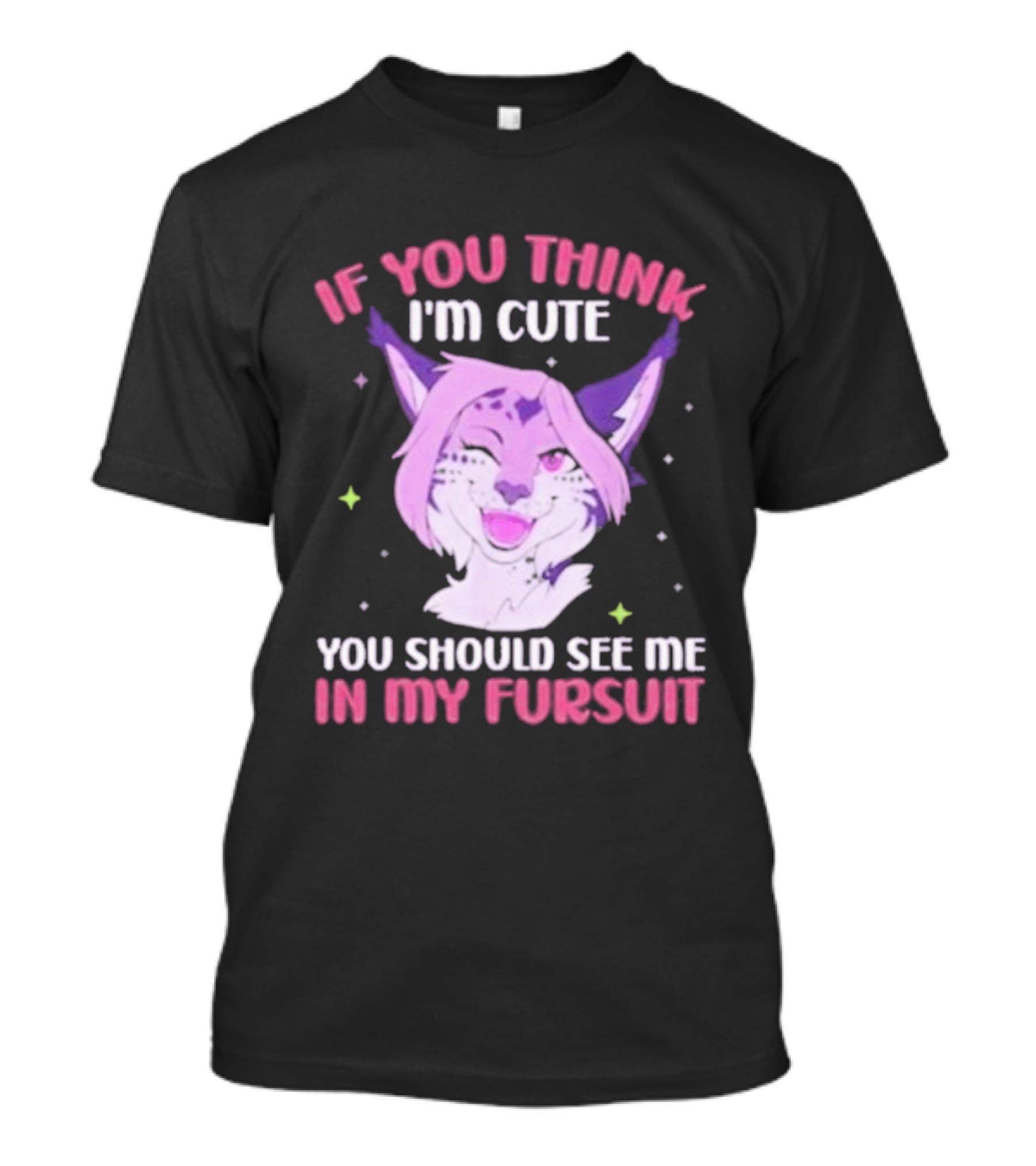 Fandom Fursona Fox If You Think I'm Cute You Should See My Fursuit T-Shirt
