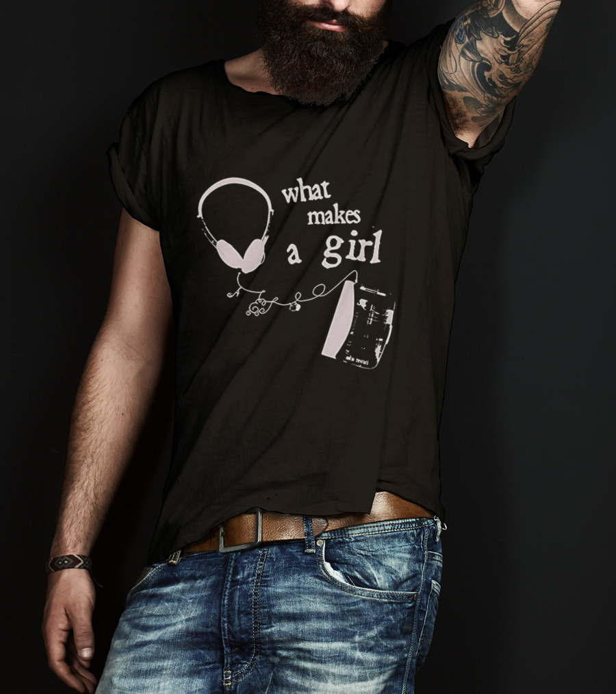 What Makes A Girl Headphones And Sheet Music T-Shirt