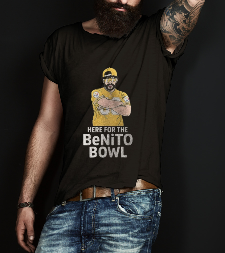 Pittsburgh Steelers Here For The Benito Bowl Super Bowl Halftime T-Shirt