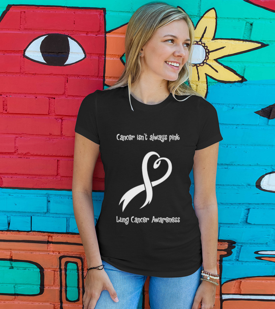 Cancer Isn't Always Pink Lung Cancer Awareness Ribbon Symbol T-Shirt