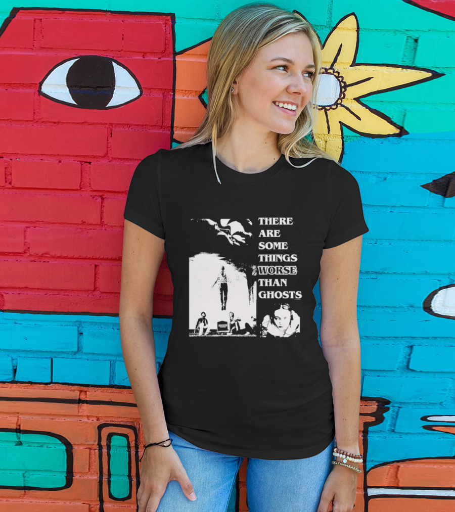 Stranger Things Max There Are Some Things Worse Than Ghosts T-Shirt