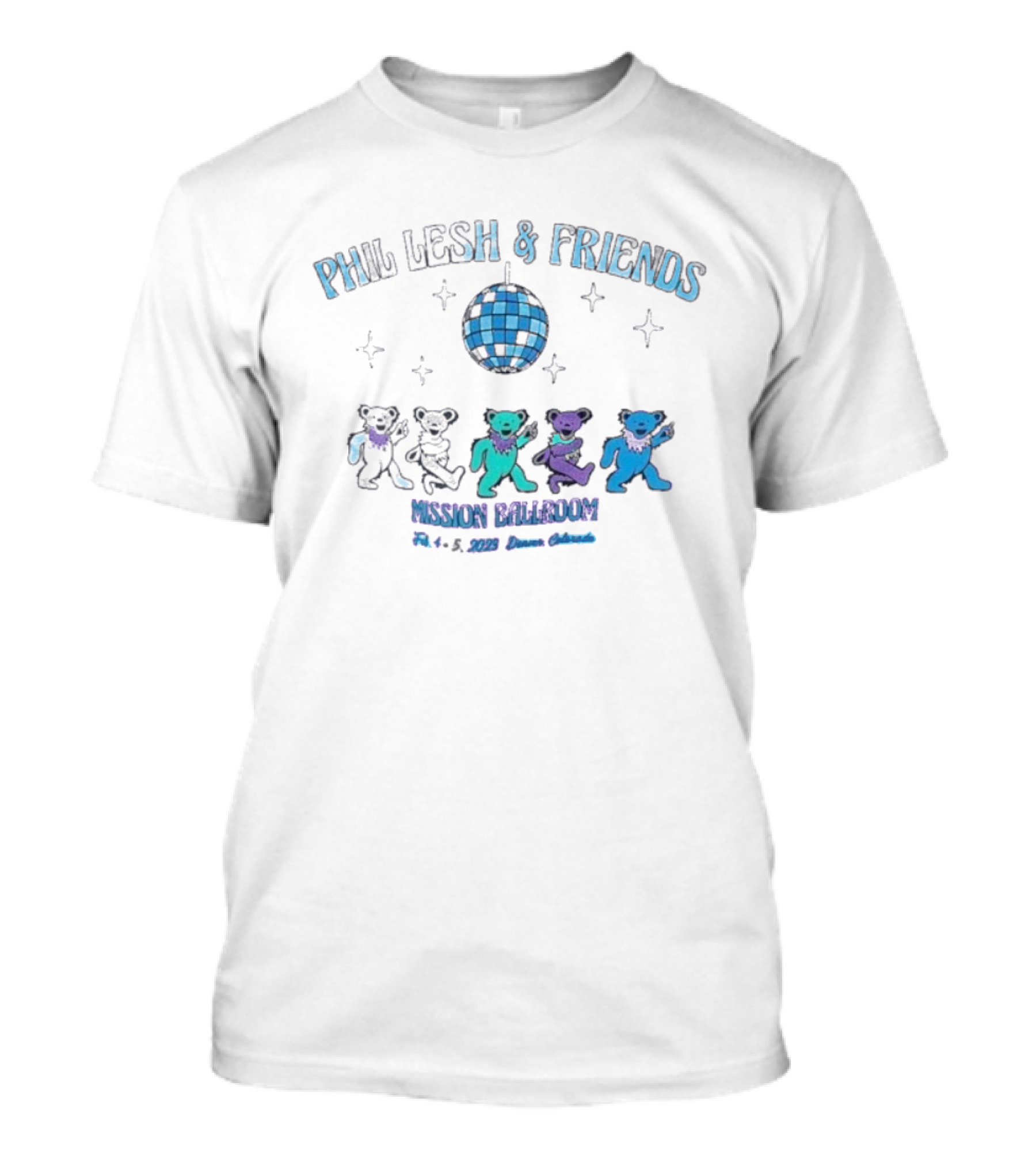 Phil Lesh And Friends Mission Ballroom Grateful Dead Bears Disco Denver 2022 T-Shirt