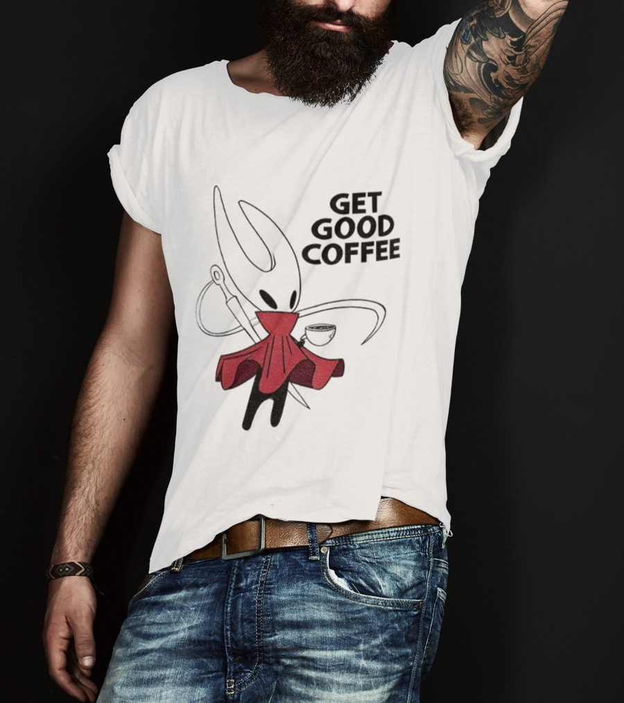 Hollow Knight Silksong Hornet Get Good Coffee T-Shirt