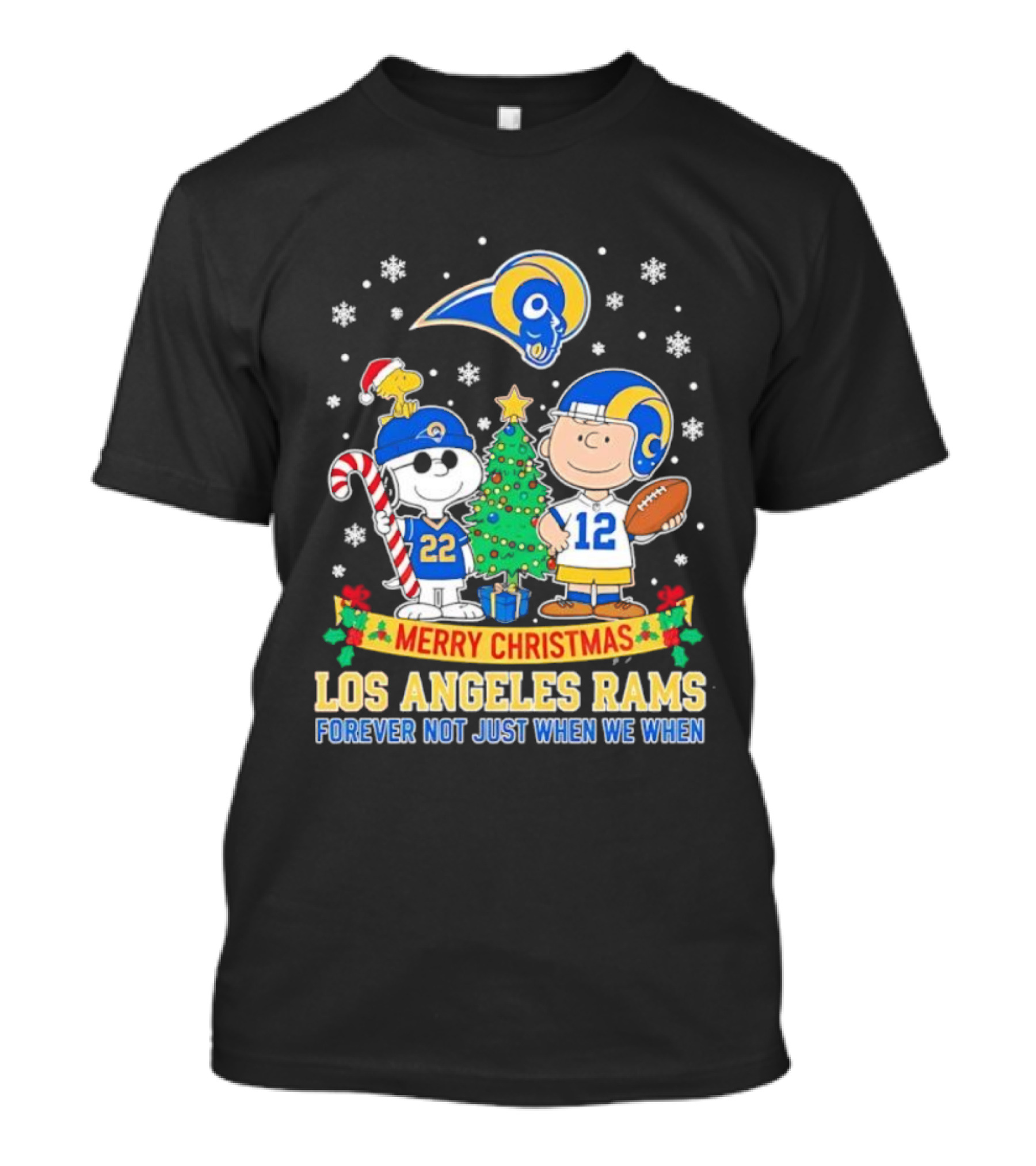 Merry Christmas Peanuts Snoopy Los Angeles Rams Forever Not Just When We Win T-Shirt