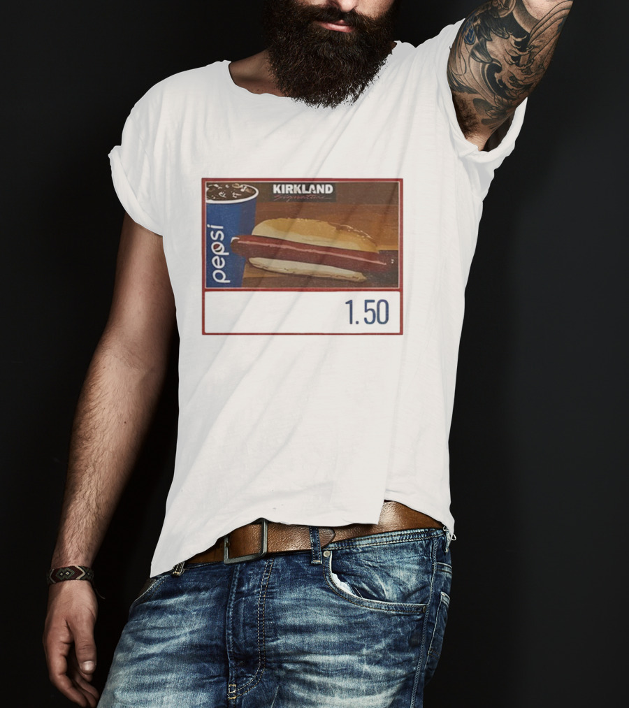 Kirkland Signature Hot Dog Pepsi Combo Parody 1.50 Meme T-Shirt