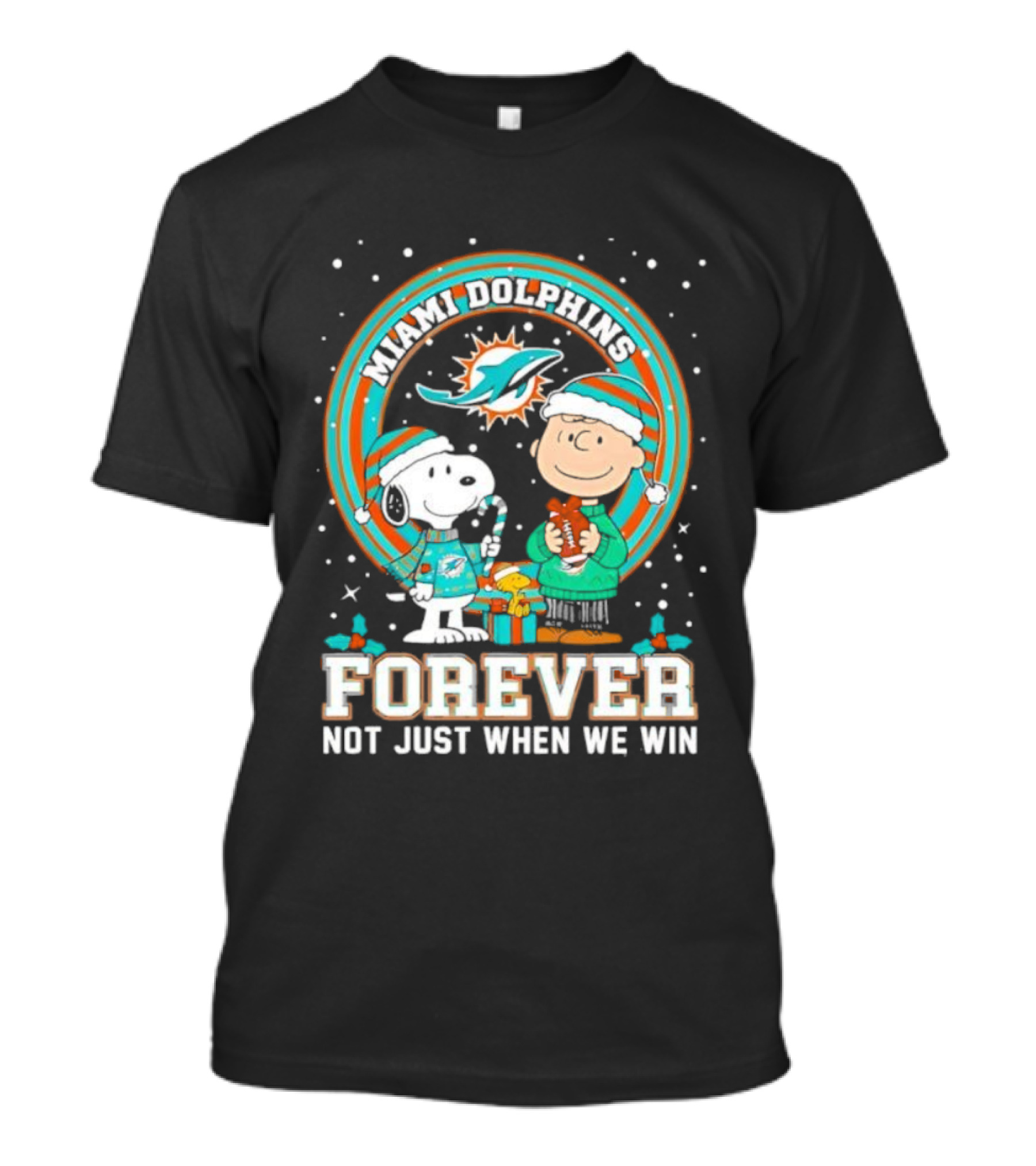 Peanuts Snoopy Miami Dolphins Christmas Forever Loyalty Not Just When We Win T-Shirt