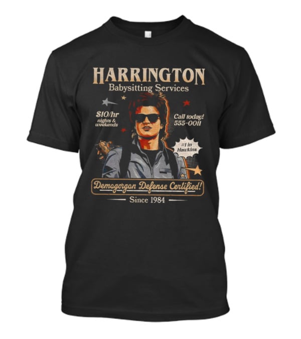 Harrington Babysitting Services Demogorgon Defense Certified Since 1984 Stranger Things T-Shirt