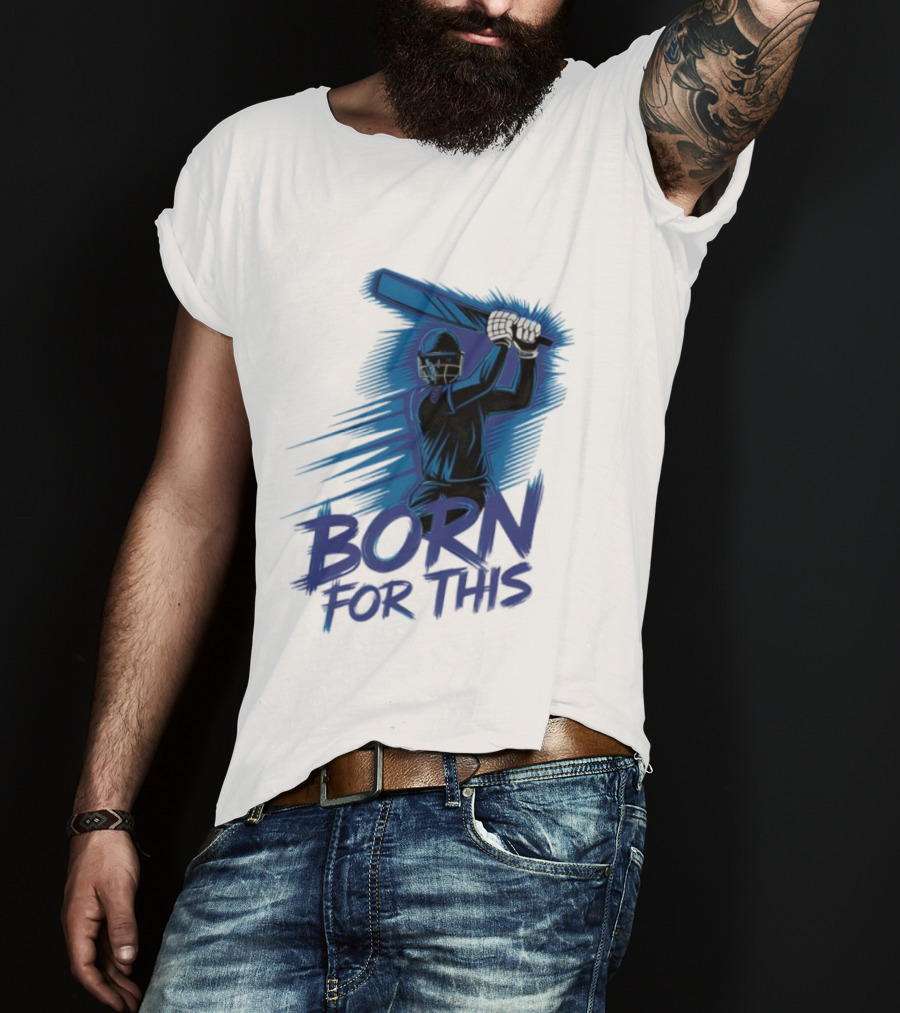 Born For This Cricket Enthusiast In India T-Shirt