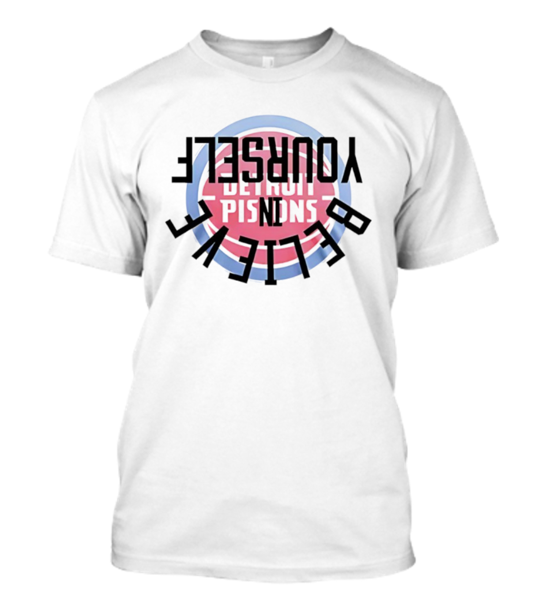 Detroit Pistons Believe In Yourself Basketball Team Motivation T-Shirt